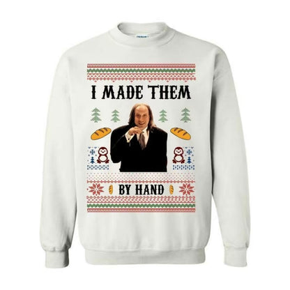 I Made Them By Hand Funny Christmas T-Shirt/Sweatshirt/Hoodie
