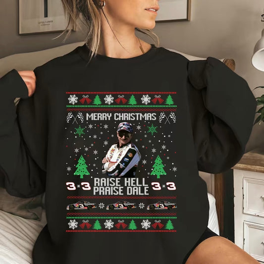 Merry Christmas Raise Hell Praise Dale Series T-Shirt/Sweatshirt/Hoodie