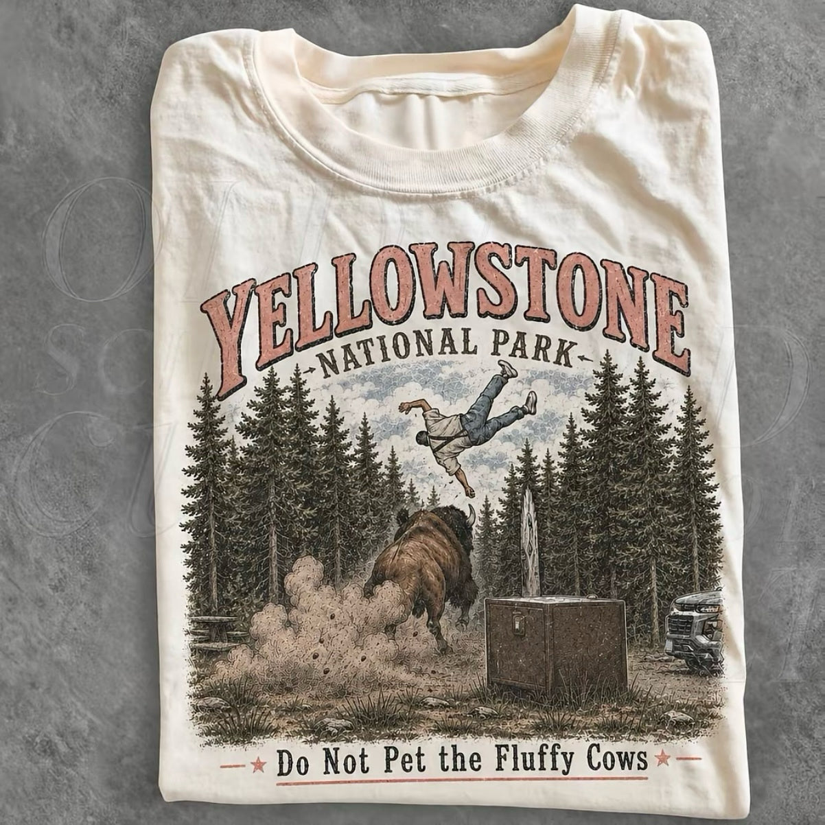 Do Not Pet The Fluffy Cows Yellowstone National Park T-Shirt/Sweatshirt/Hoodie