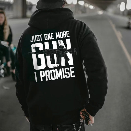 Just One More Gun I Promise Funny Guns Lover T-Shirt/Sweatshirt/Hoodie