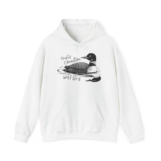 Stupid Canadian Wolf Bird T-Shirt/Sweatshirt/Hoodie