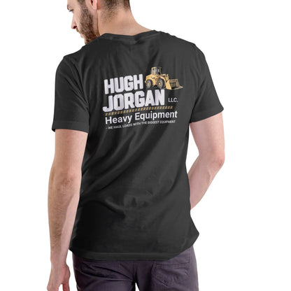 Hugh Jorgan LLC Heavy Equipment Funny T-Shirt/Sweatshirt/Hoodie