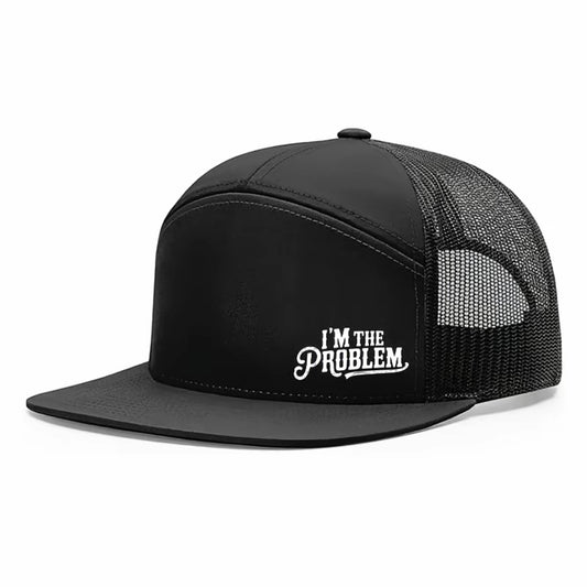 I'm The Problem Trucker Hat