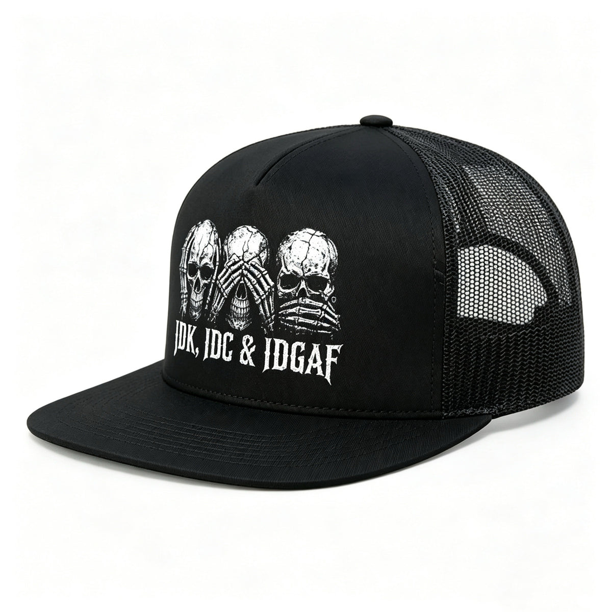 IDK IDC & IDGAF Skull Style Snapback Hat