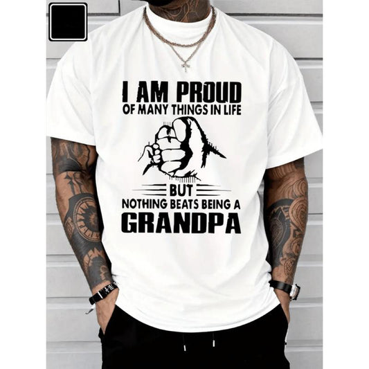 Proud of Many Things in Life But Nothing Beats Being a Grandpa T-Shirt/Sweatshirt/Hoodie