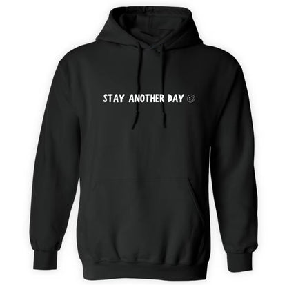 Stay Another Day T-Shirt/Sweatshirt/Hoodie