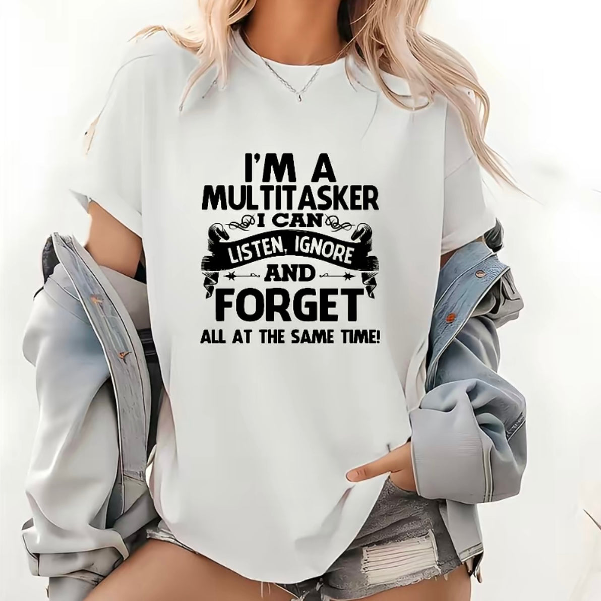 I'm a Multitasker Funny Quote T-Shirt/Sweatshirt/Hoodie
