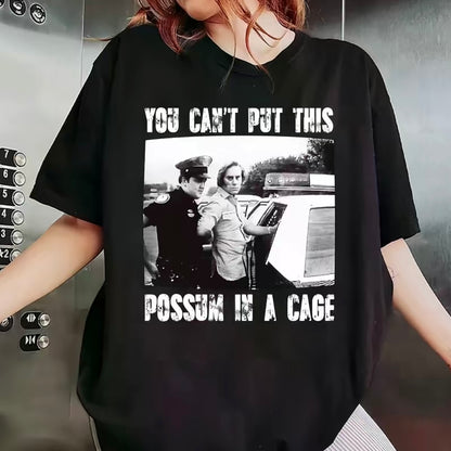 You Can't Put This Possum In A Cage George Jones T-Shirt/Sweatshirt/Hoodie