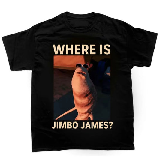 Marcus The Worm Where Is JImbo James Meme T-Shirt/Sweatshirt/Hoodie