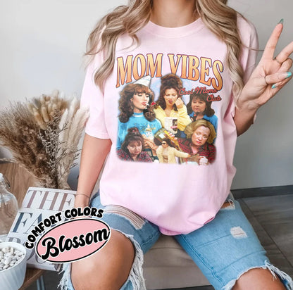 90's Mom Vibes T-Shirt/Sweatshirt/Hoodie