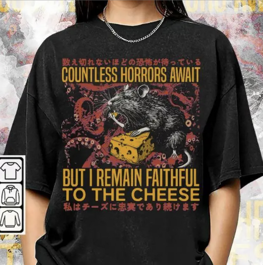 Faithful To The Cheese T-Shirt/Sweatshirt/Hoodie