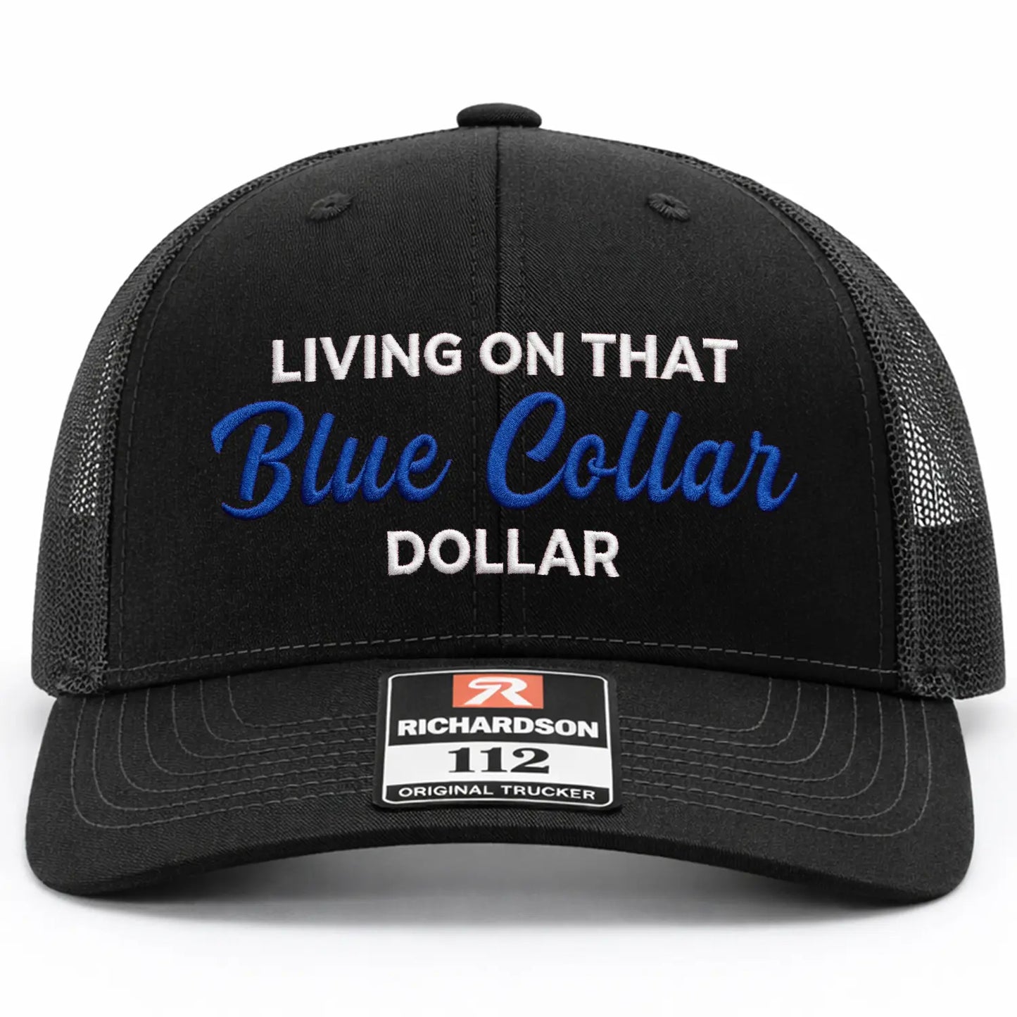 Living On That Blue Collar Embroidered Hat
