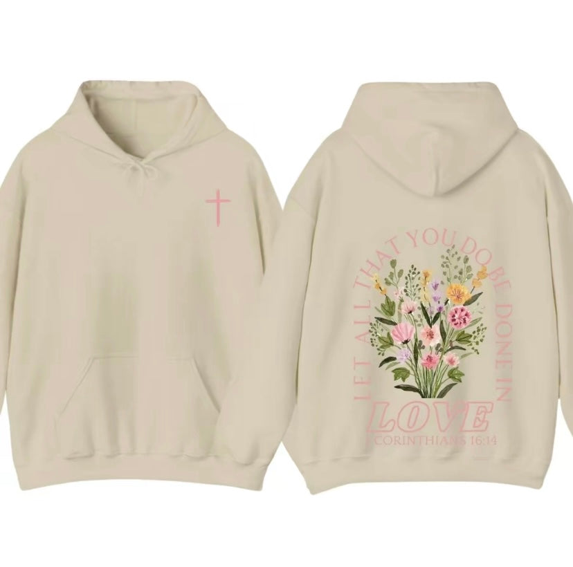 Trendy Christian Let All That You Do Be Done In Love T-Shirt/Sweatshirt/Hoodie