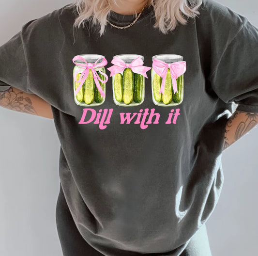 Dill With It Vintage T-Shirt/Sweatshirt/Hoodie