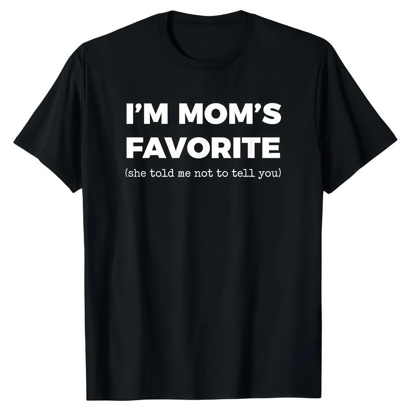 I'm My Mother In Law's Favorite Child Funny T-Shirt/Sweatshirt/Hoodie