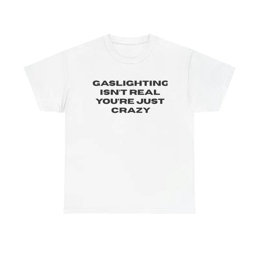 The Gaslight T-Shirt/Sweatshirt/Hoodie