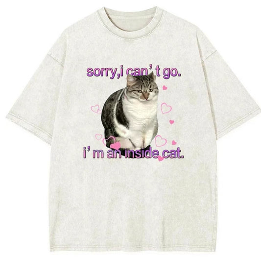I'm an Inside Cat Funny T-Shirt/Sweatshirt/Hoodie