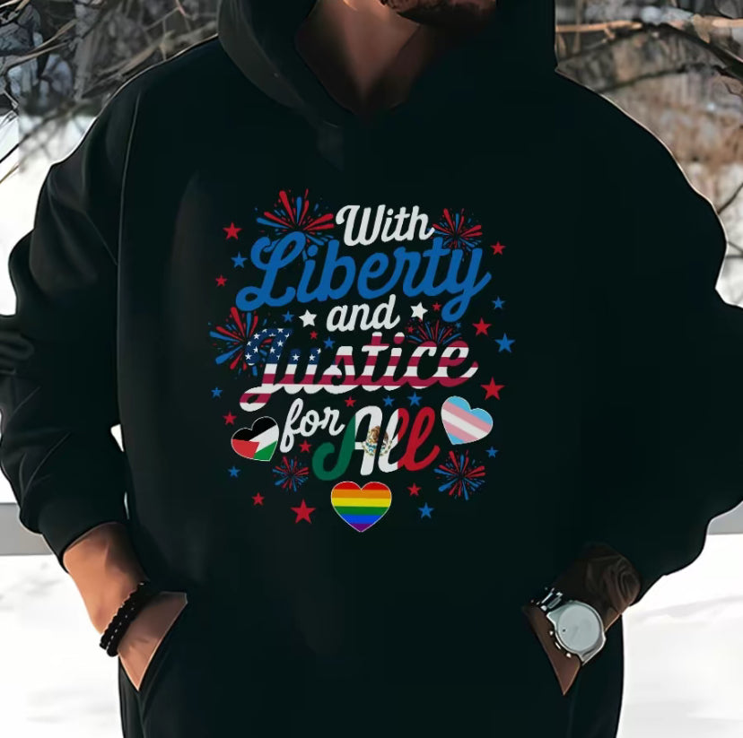 Liberty And Justice For All T-Shirt/Sweatshirt/Hoodie