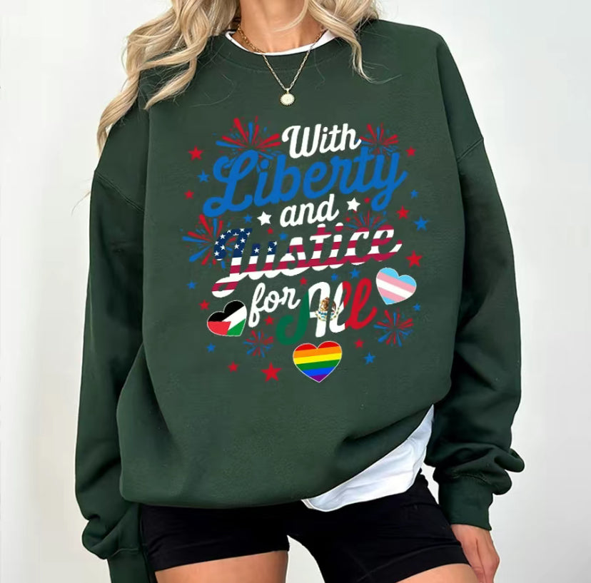 Liberty And Justice For All T-Shirt/Sweatshirt/Hoodie
