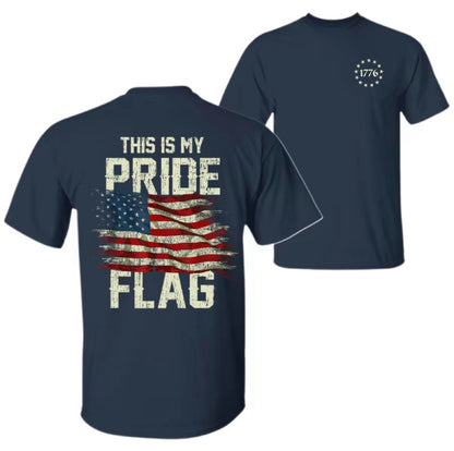 This Is My Pride American Flag T-Shirt/Sweatshirt/Hoodie