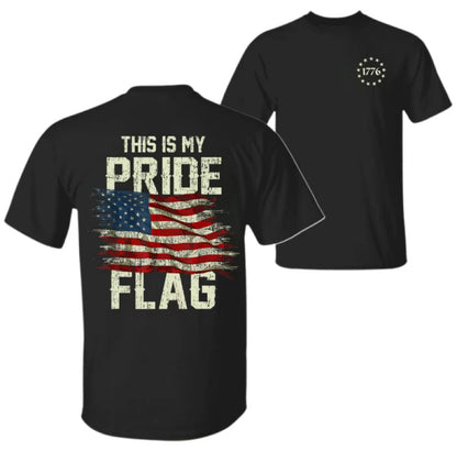 This Is My Pride American Flag T-Shirt/Sweatshirt/Hoodie